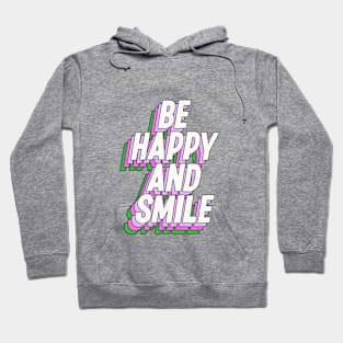 Be Happy and Smile in Purple Lilac Green and Pink Hoodie